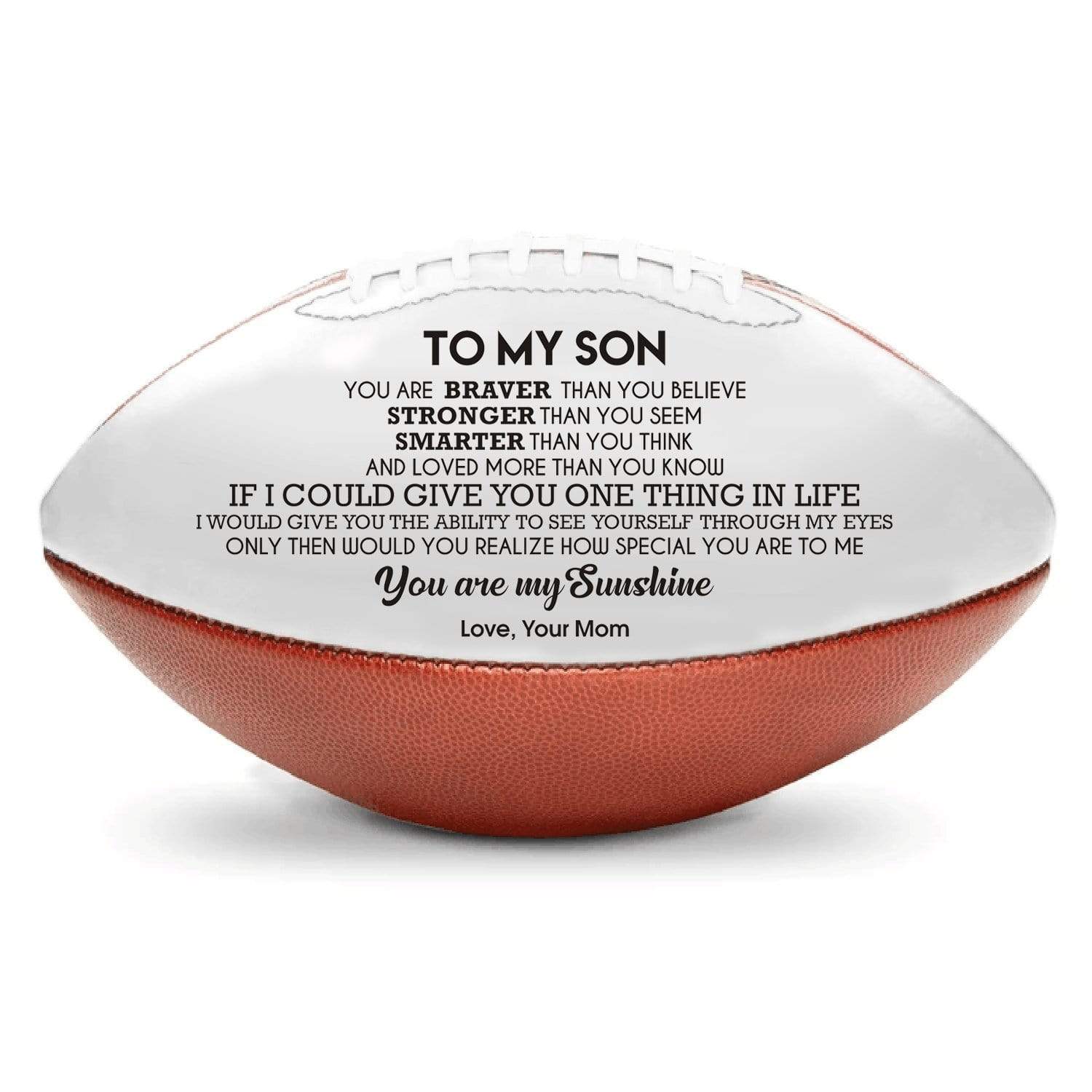 American Football Mom To Son - You Are My Sunshine Engraved American Football GiveMe-Gifts