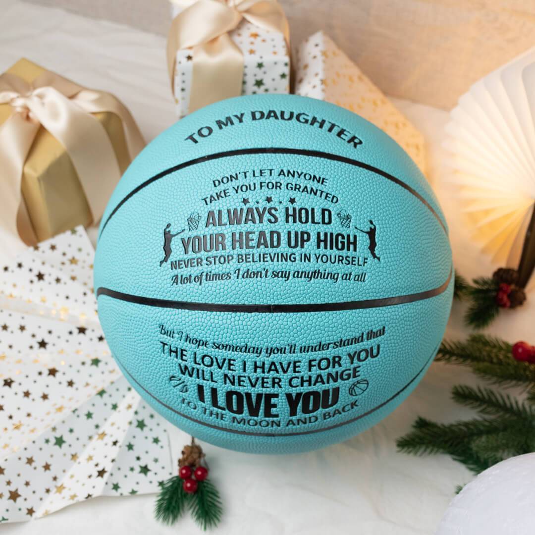 Basketball To My Daughter - Always Hold Your Head Up High Personalized Basketball GiveMe-Gifts