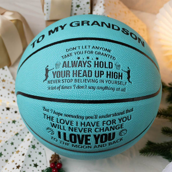 Basketball To My Grandson - Always Hold Your Head Up High Personalized Basketball GiveMe-Gifts