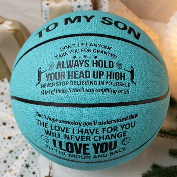 Basketball To My Son - Always Hold Your Head Up High Personalized Basketball GiveMe-Gifts