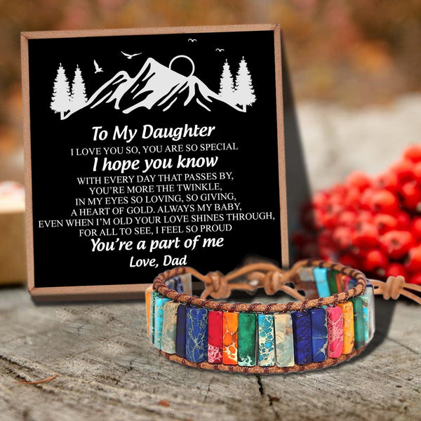 Bracelets For Daughter Dad To Daughter - You Are A Part Of Me Gemstones Chakra Bracelet GiveMe-Gifts