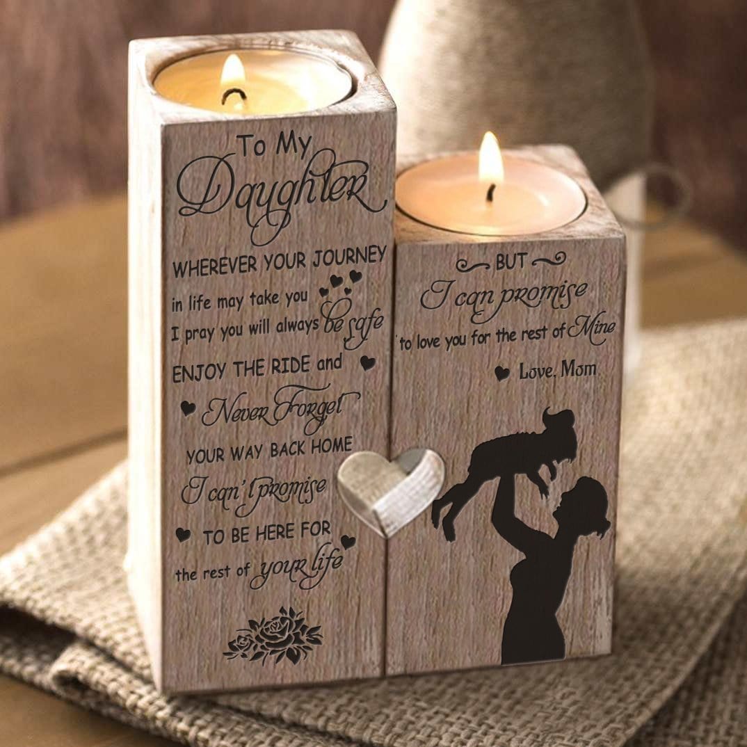 Candle Holders Mom To Daughter - I Can Promise To Love You Wooden Candle Holders GiveMe-Gifts