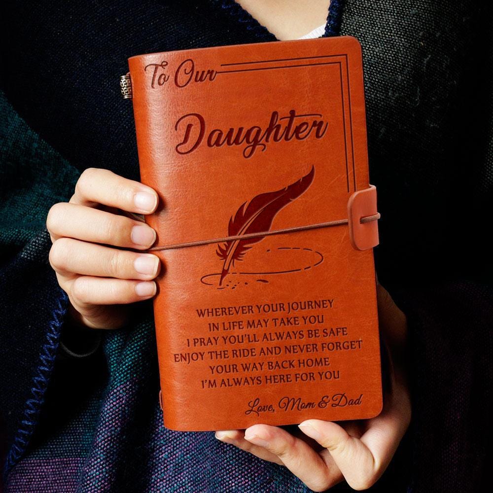 Diary To Our Daughter - We Are Always Here For You Personalized Leather Journal GiveMe-Gifts