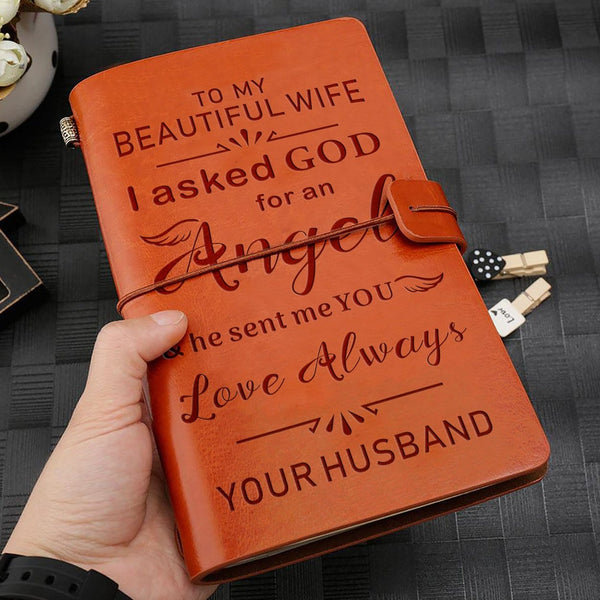 Diary To My Wife - I Asked God For An Angle Personalized Leather Journal GiveMe-Gifts