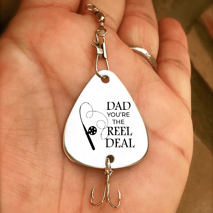 Fishing Hook To My Dad - You Are The Reel Deal Customized Fishing Lure GiveMe-Gifts