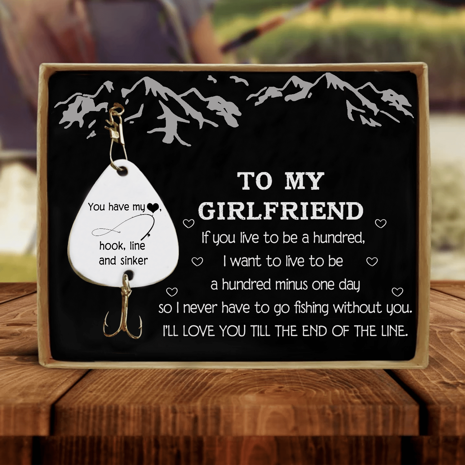 Fishing Hook To My Girlfriend - You Have My Heart Customized Fishing Lure GiveMe-Gifts