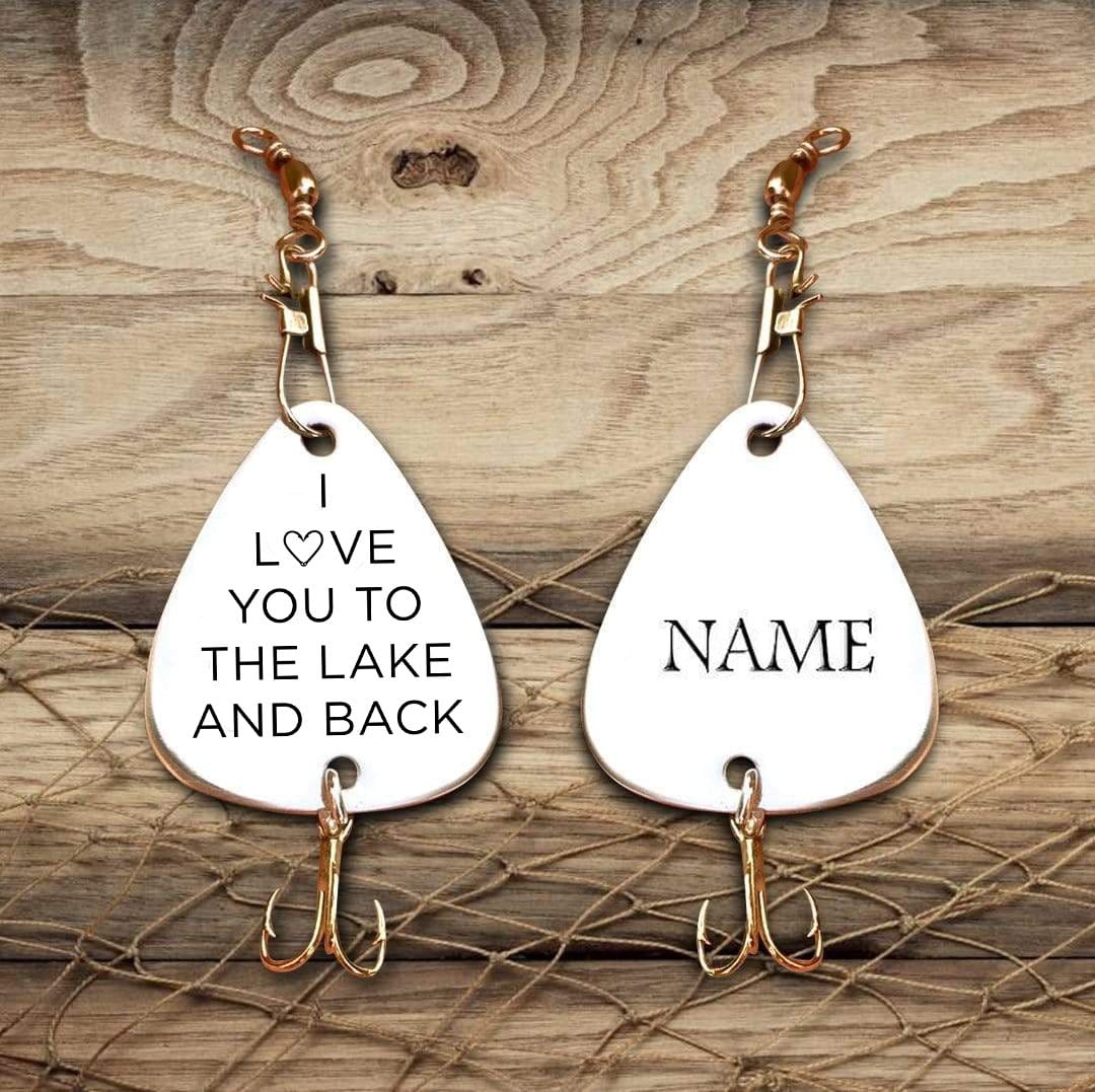 Fishing Hook To My Man - I Love You To The Lake And Back Engraved Fishing Lure GiveMe-Gifts