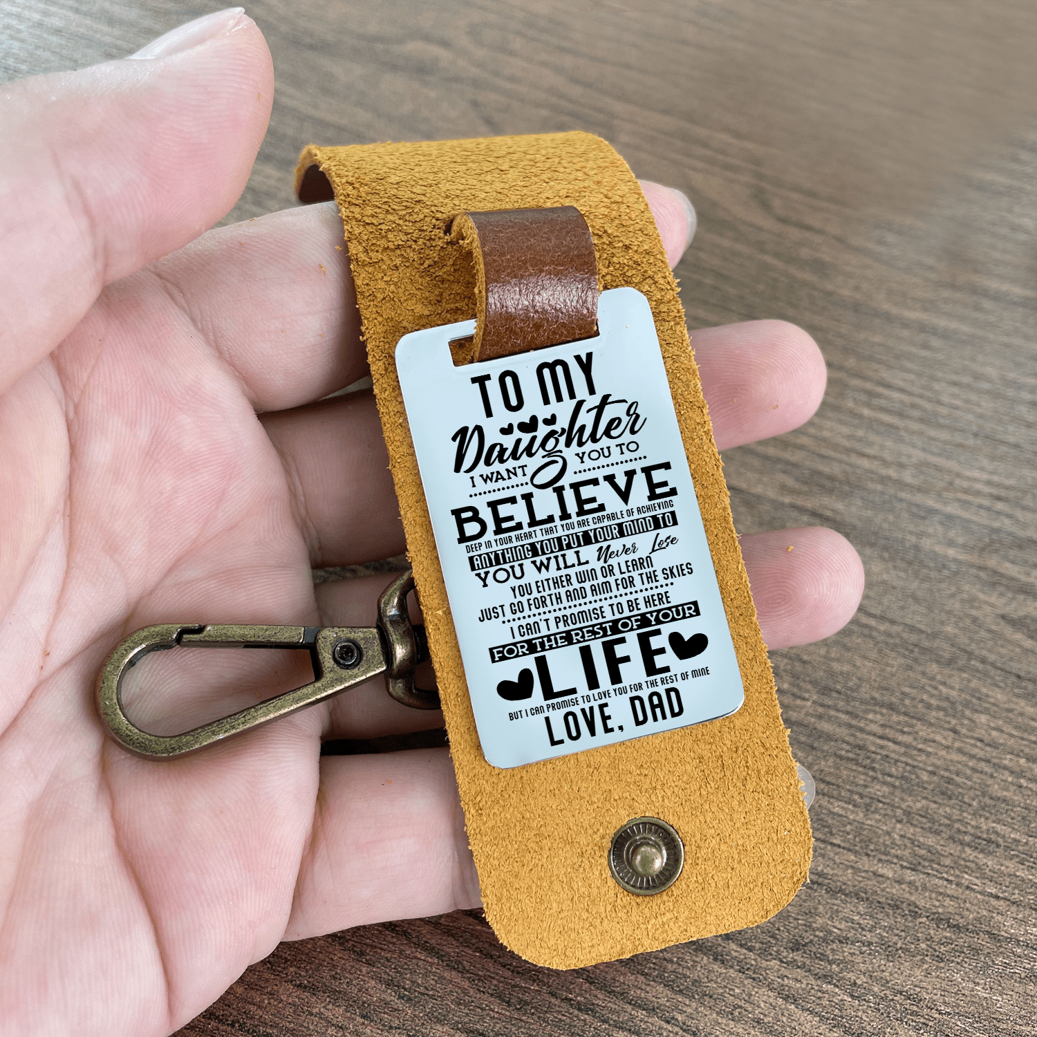 Keychains Dad To Daughter - Believe Deep In Your Heart Leather Customized Keychain GiveMe-Gifts
