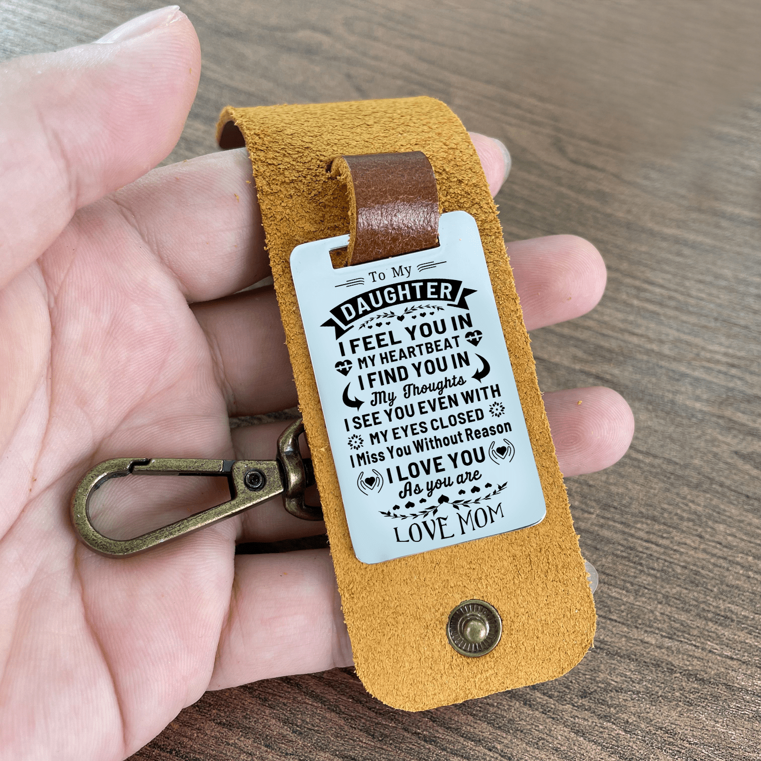 Keychains Mom To Daughter - I Love You As You Are Leather Customized Keychain GiveMe-Gifts