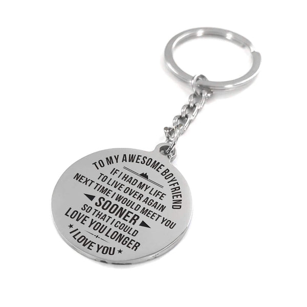 Keychains To My Boyfriend - I Would Meet You Sooner Personalized Keychain GiveMe-Gifts