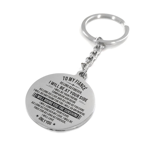 Keychains To My Fiance - I Will Be At Your Side Personalized Keychain GiveMe-Gifts