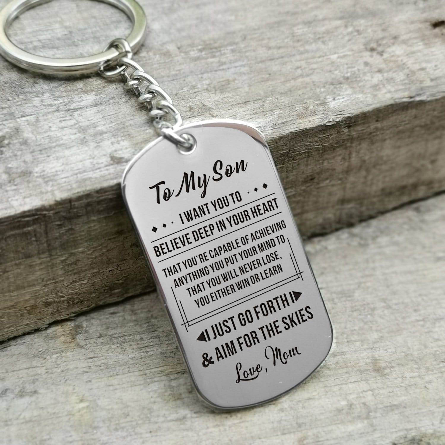 Keychains For Son Mom To Son - Believe Deep In Your Heart Personalized Keychain GiveMe-Gifts