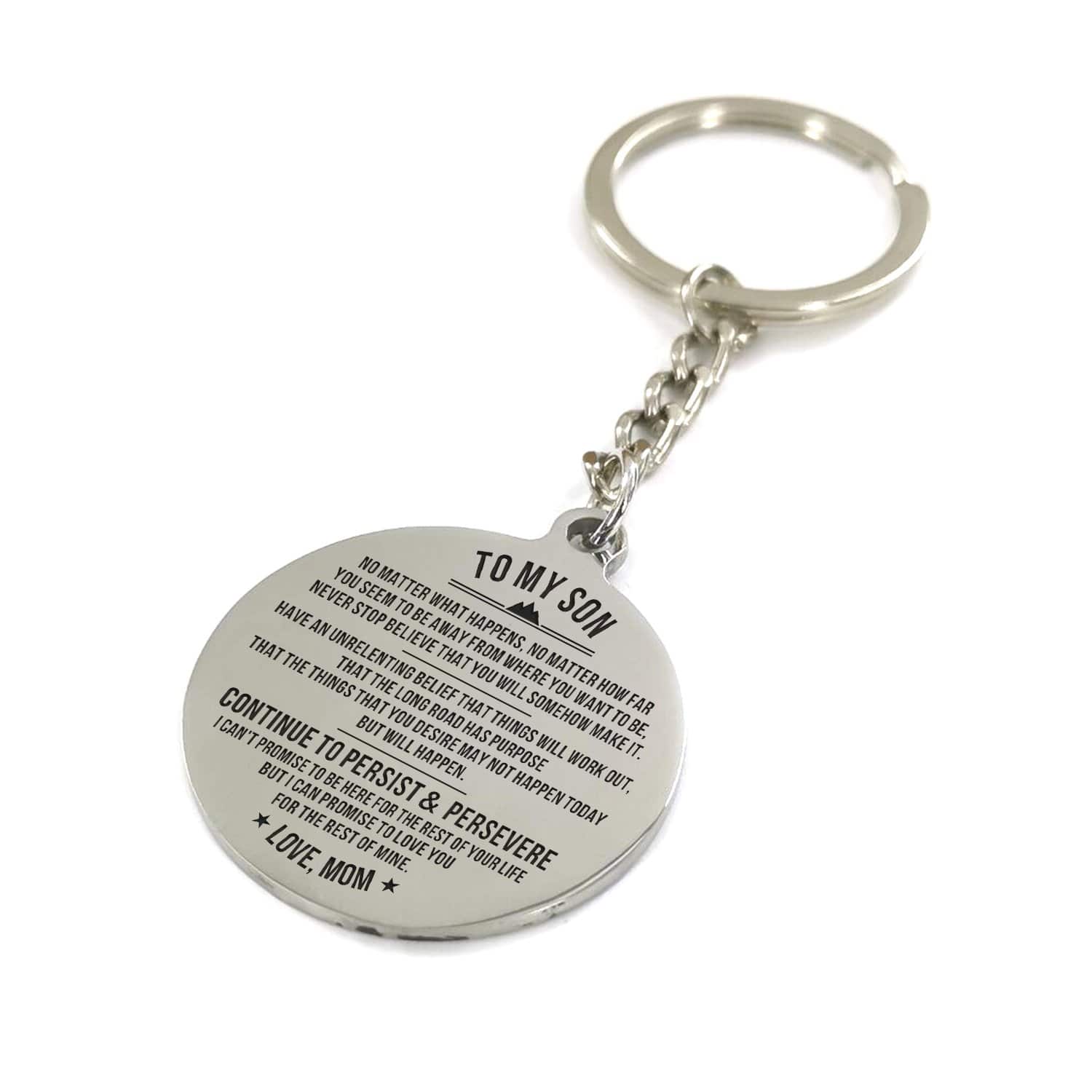 Keychains Mom To Son - Continue To Persist And Persevere Personalized Keychain GiveMe-Gifts