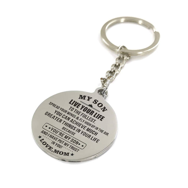 Keychains Mom To Son - Live Your Life Personalized Keychain GiveMe-Gifts