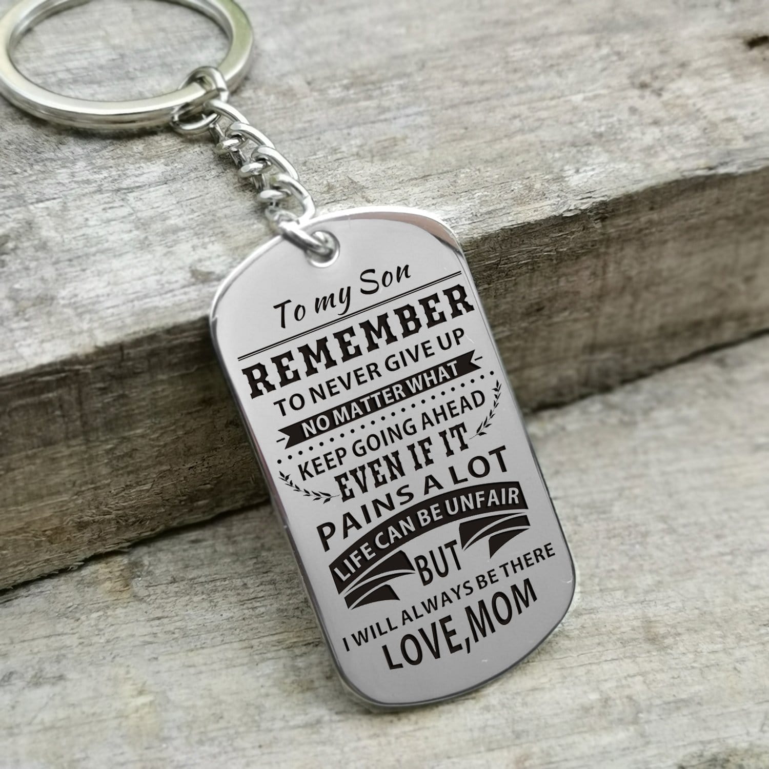 Keychains For Son Mom To Son - Remember To Never Give Up Personalized Keychain GiveMe-Gifts