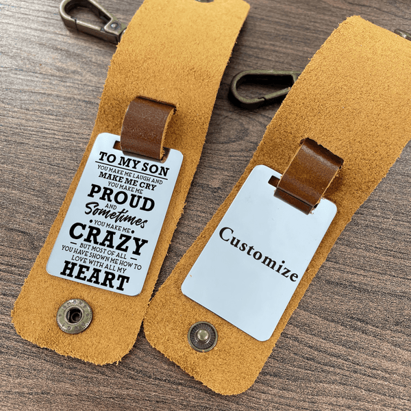 Keychains To My Son - You Make Me Proud Leather Customized Keychain GiveMe-Gifts