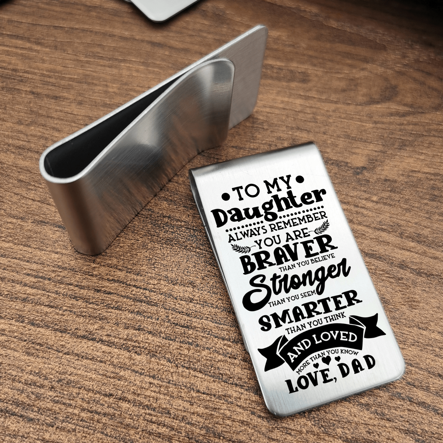 Money Clips Dad To Daughter - Braver Stronger Smarter Engraved Money Clip GiveMe-Gifts