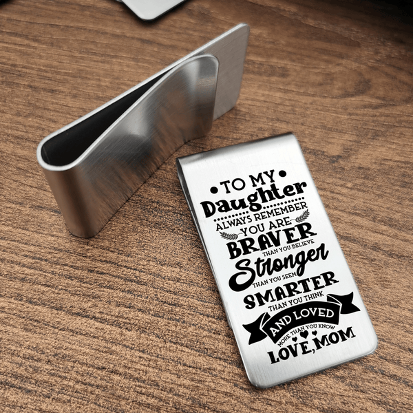 Money Clips Mom To Daughter - You Are Loved More Than You Know Engraved Money Clip GiveMe-Gifts