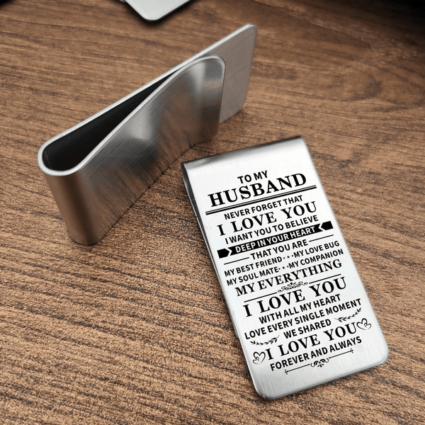 Money Clips To My Husband - Never Forget That I Love You Engraved Money Clip GiveMe-Gifts
