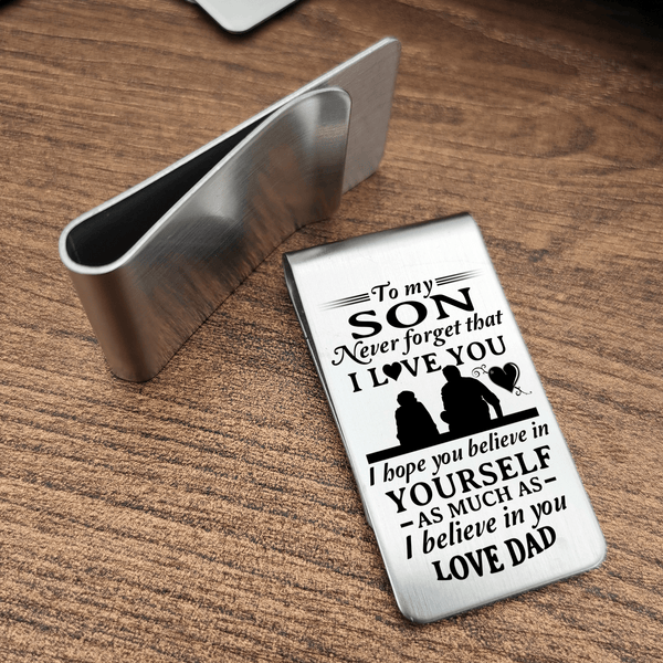 Money Clips Dad To Son - Believe In Yourself Engraved Money Clip GiveMe-Gifts