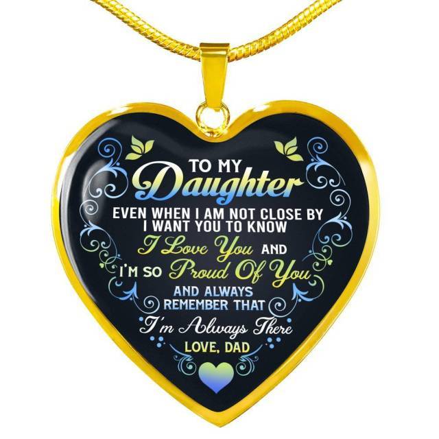 Necklaces Dad To Daughter - I Am So Proud Of You Engraved Heart Necklace Gold GiveMe-Gifts