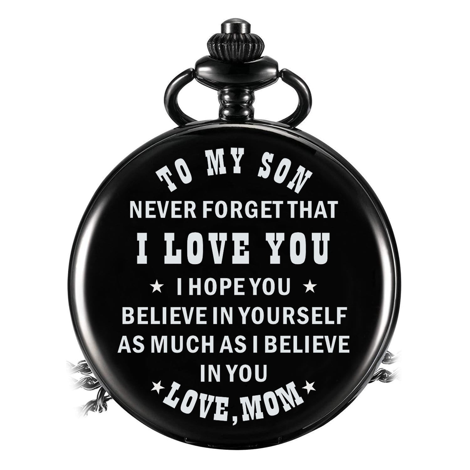 Pocket Watches Mom To Son - I Hope You Believe In Yourself Pocket Watch GiveMe-Gifts