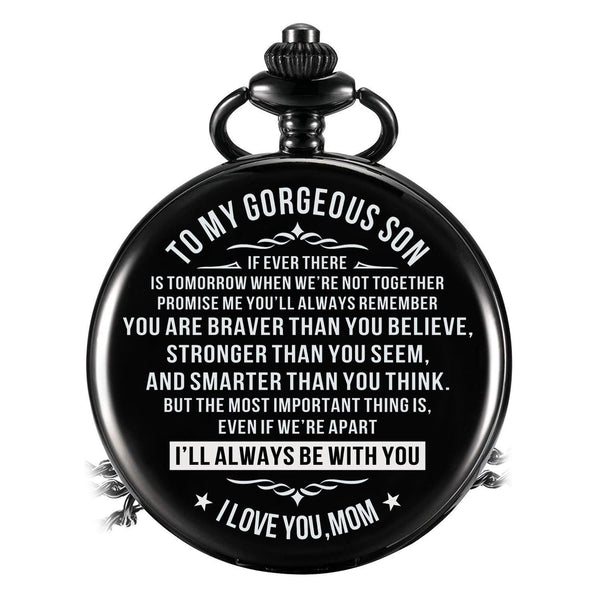 Pocket Watches Mom To Son - I Will Always Be With You Pocket Watch GiveMe-Gifts