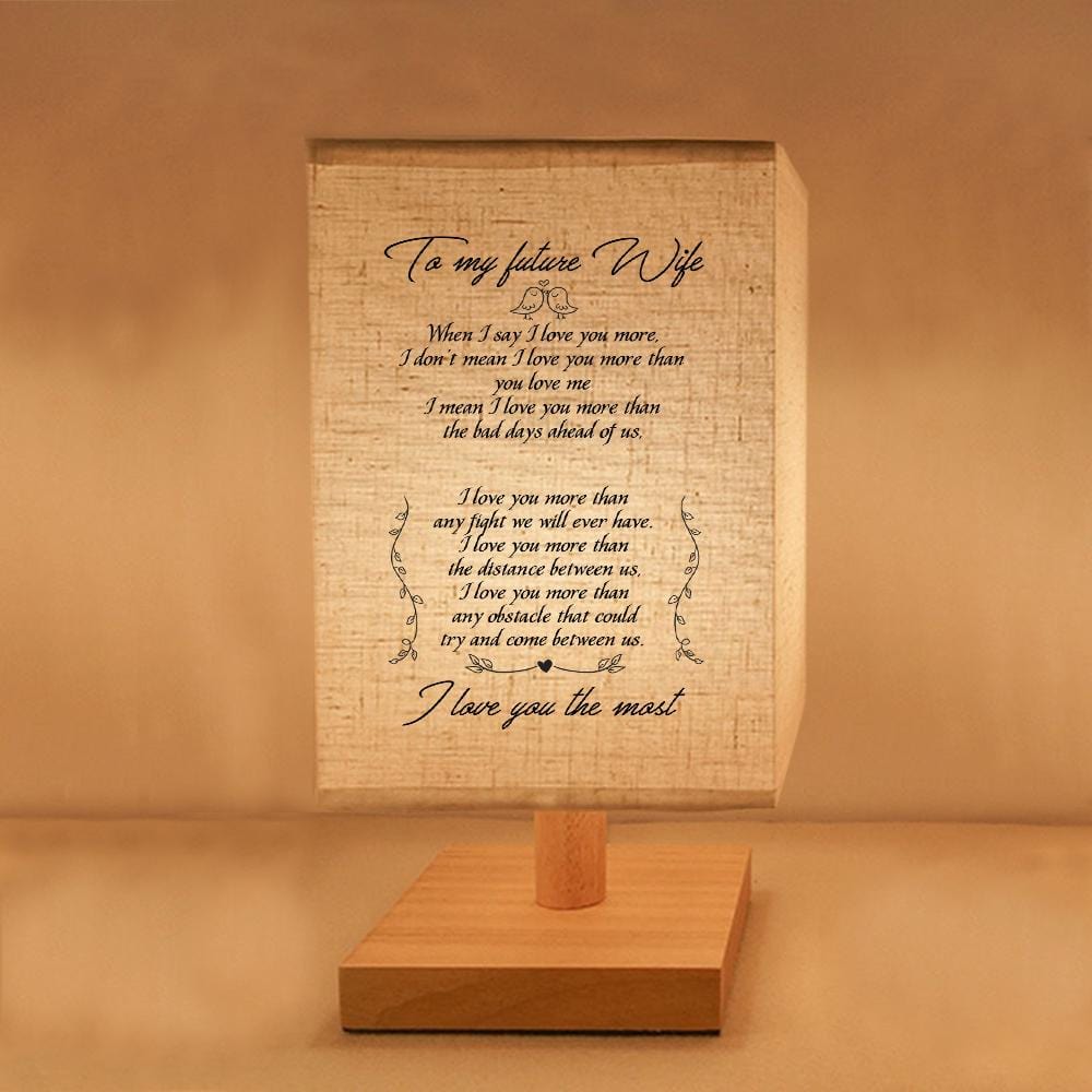 Table Lamp To My Future Wife - I Love You The Most LED Wood Table Lamp GiveMe-Gifts