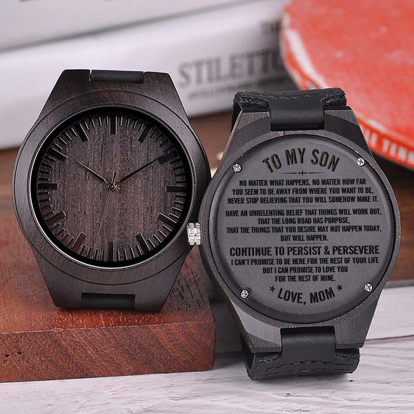 Watches Mom To Son - Continue To Persist & Persevere Engraved Wood Watch GiveMe-Gifts