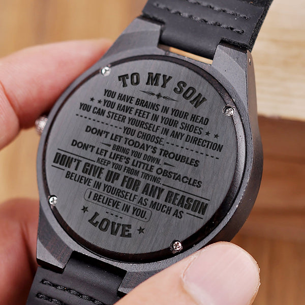 Watches For Son To My Son - I Believe In You Engraved Wood Watch GiveMe-Gifts