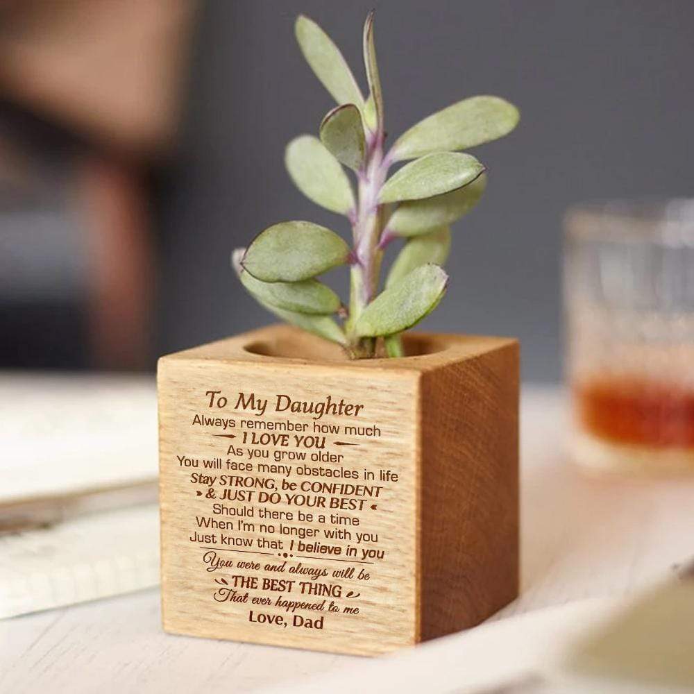 Plant Pot Dad To My Daughter Just Do Your Best Engraved Plant Pot GiveMe-Gifts